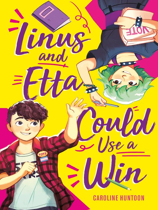 Title details for Linus and Etta Could Use a Win by Caroline Huntoon - Available